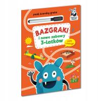 Bazgraki i nowe zabawy 3-latków Praca zbiorowa