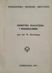 Genetyka klasyczna i molekularna red. W. Sawicki