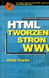 HTML. Tworzenie stron www Dave Taylor