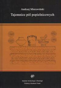 Tajemnice pól popielnicowych