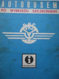 PKS Autobusem wybrzeżu szczecińskim SZCZECIN ŚWINOUJŚCIE Rozkład jazdy 1977