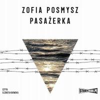 Audiobook | Pasażerka - Zofia Posmysz