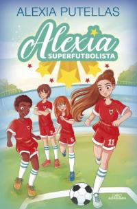 ALEXIA Y LAS PROMESAS DEL FUTBOL PUTELLAS