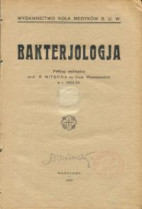 BAKTERIOLOGIA PODŁUG WYKŁADÓW ROMANA NITSCHA 1924 bakterie