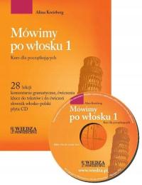 Mówimy po włosku 1. Kurs dla początkujących + CD