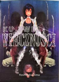 YOSHITOKI OIMA KU TWEJ WIECZNOŚCI 5