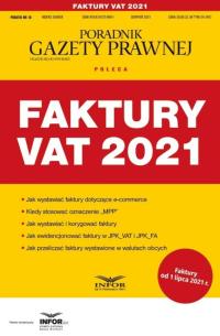 Faktury 2021. Podatki 10/2021 - opracowanie