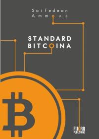 STANDARD BITCOINA AMMOUS SAIFEDEAN KSIĄŻKA FIJORR