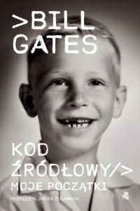 Kod źródłowy. Moje początki - Bill Gates (e-book)