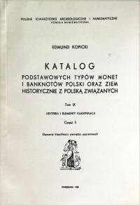 KATALOG PODSTAWOWYCH TYPÓW MONET I BANKNOTÓW POLSKI TOM IX CZĘŚĆ 5