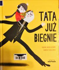 Tata już biegnie Aurelie Gillerey, Nadine Brun-Cosme