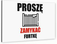Информационная табличка знак УФ печать 30x20 пожалуйста, закройте калитку