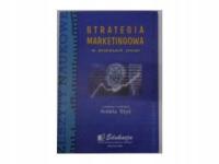 Strategia marketingowa w procesach zmian - A.Styś