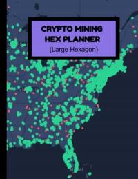 MOON, MARS CRYPTO MINING GRID PLANNER with a Helium Coverage Map Cover: CRY