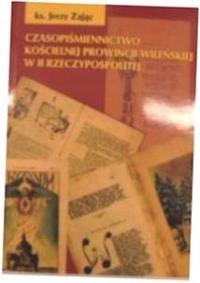 czasopiśmiennictwo kościelnej prowincji Wileńskiej