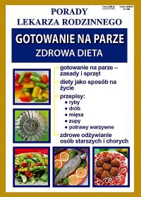 GOTOWANIE NA PARZE ZDROWA DIETA