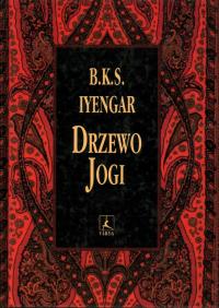 DRZEWO JOGI - YOGA VRKSA - B. K. S. IYENGAR