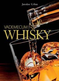 Vademecum whisky Jarosław Urban