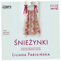 Śnieżynki audiobook Liliana Fabisińska