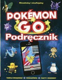 POKEMON GO. PODRĘCZNIK