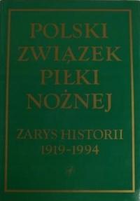 Польский футбольный союз Очерк истории