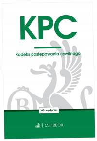 KPC. Kodeks postępowania cywilnego w.60 - praca zbiorowa