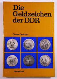 Die Geldzeichen der DDR Gunter Graichen (GER) 1977