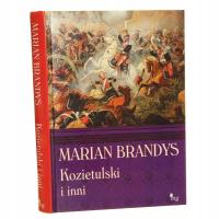 Kozietulski i inni Marian Brandys [2009]