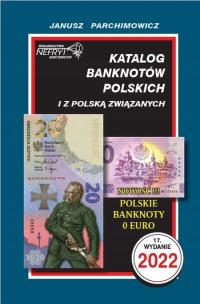 НЕФРИТ КАТАЛОГ БАНКНОТ RU PARCHIMOWICZ 2022