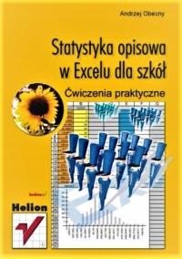 Statystyka opisowa w Excelu dla szkół. Ćwiczenia