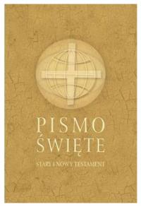 СВЯЩЕННОЕ ПИСАНИЕ ВЕТХИЙ И НОВЫЙ ЗАВЕТ