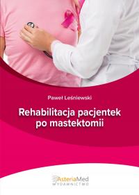 Rehabilitacja pacjentek po mastektomii