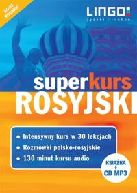 Rosyjski. Superkurs + CD Nowe wydanie Lingo