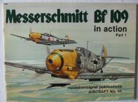 Bf 109 in action pt.1 - Squadron/Signal * 44