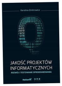 Jakość projektów informatycznych - K.Zmitrowicz