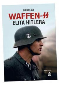 WAFFEN-SS. ELITA HITLERA CHRIS MCNAB