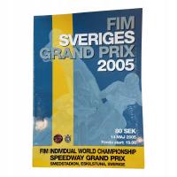 PROGRAM FIM SVERIGES GRAND PRIX 2005