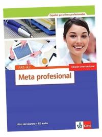 META PROFESIONAL A1-A2 PODRĘCZNIK + CD EVA DIAZ GUTIERREZ, EVA NARVAJAS COL