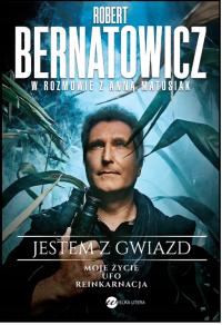 Jestem z gwiazd Robert Bernatowicz wywiad-rzeka Anna Matusiak