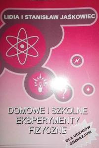 Домашние и школьные физические эксперименты-Jaskowiec