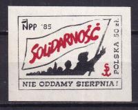 1985 Nie oddamy Sierpnia