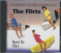 CD The Flirts - Born To Flirt (1994) (Hot Productions)