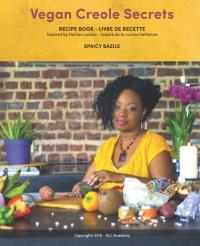 Vegan Creole Secrets by Sapicy Bazile