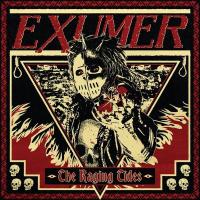 {{{ EXUMER - THE RAGING TIDES (1 CD)