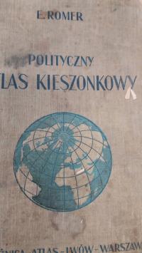 Romer POLITYCZNY ATLAS KIESZONKOWY WYDANIE DRUGIE 1937