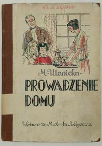 Zasady prowadzenia domu - Michalina Ulanicka