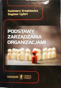 PODSTAWY ZARZĄDZANIA ORGANIZACJAMI wyd.3