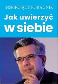 JAK UWIERZYĆ W SIEBIE (KSIĄŻKA)