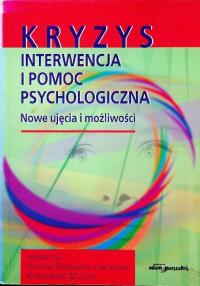 Kryzys interwencja i pomoc psychologiczna