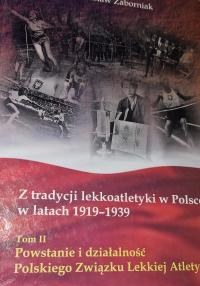 Z tradycji lekkoatletyki w Polsce 1919-1939 Stanisław Zaborniak stan BDB